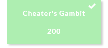 Cheater's Gambit